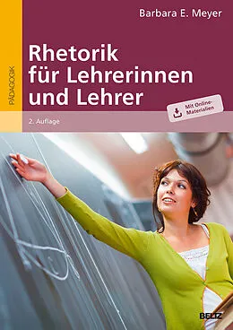 E-Book (pdf) Rhetorik für Lehrerinnen und Lehrer von Barbara E. Meyer