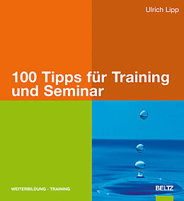 E-Book (pdf) 100 Tipps für Training und Seminar von Ulrich Lipp