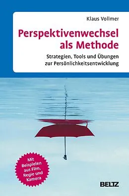 E-Book (epub) Perspektivenwechsel als Methode von Klaus Vollmer