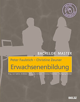 Kartonierter Einband Erwachsenenbildung von Peter Faulstich, Christine Zeuner