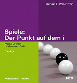 Fester Einband Spiele: Der Punkt auf dem i von Gudrun F. Wallenwein
