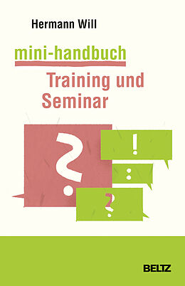 Kartonierter Einband Mini-Handbuch Training und Seminar von Hermann Will