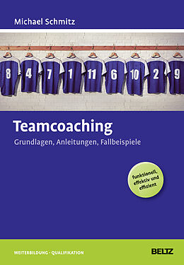 Fester Einband Teamcoaching von Michael Schmitz