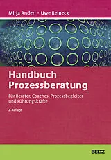 Fester Einband Handbuch Prozessberatung von Mirja Anderl, Uwe Reineck