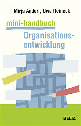 Kartonierter Einband Mini-Handbuch Organisationsentwicklung von Mirja Anderl, Uwe Reineck
