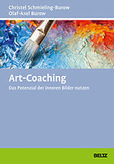 Fester Einband Art-Coaching von Christel Schmieling-Burow, Olaf-Axel Burow