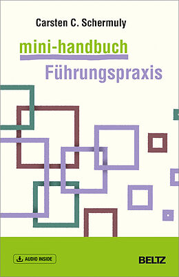  Mini-Handbuch Führungspraxis de Carsten Schermuly