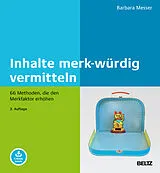 Set mit div. Artikeln (Set) Inhalte merk-würdig vermitteln von Barbara Messer