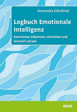E-Book (pdf) Logbuch Emotionale Intelligenz von Alexandra Götzfried