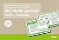E-Book (pdf) 50 Coachingkarten Online-Coaching von Dennis Sawatzki, Andreas Hoffmann, Benjamin Lambeck