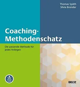 E-Book (pdf) Coaching-Methodenschatz von Thomas Späth, Silvia Brender