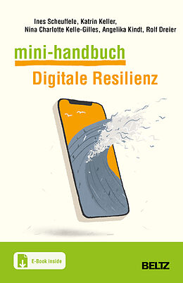 Set mit div. Artikeln (Set) Mini-Handbuch Digitale Resilienz von Ines Scheuffele, Katrin Keller, Nina Charlotte Kelle