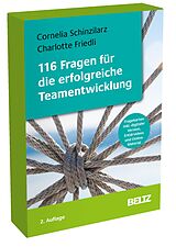 E-Book (pdf) 116 Fragen für die erfolgreiche Teamentwicklung von Cornelia Schinzilarz, Charlotte Friedli