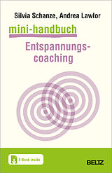 Set mit div. Artikeln (Set) Mini-Handbuch Entspannungscoaching von Silvia Schanze, Andrea Lawlor