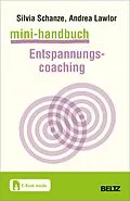 E-Book (pdf) Mini-Handbuch Entspannungscoaching von Silvia Schanze, Andrea Lawlor