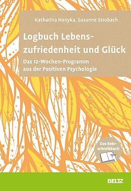 E-Book (pdf) Logbuch Lebenszufriedenheit und Glück von Katharina Hanyka, Susanne Strobach