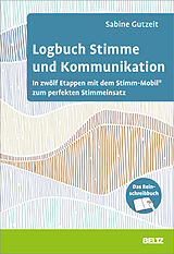 Kartonierter Einband Logbuch Stimme und Kommunikation von Sabine Gutzeit
