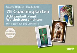 E-Book (pdf) 75 Coachingkarten Achtsamkeits- und Weisheitsgeschichten von Susanne Strobach, Claudia Pinkl
