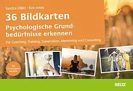 E-Book (pdf) 36 Bildkarten Psychologische Grundbedürfnisse erkennen von Sandra Diller, Eva Jonas