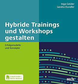 E-Book (pdf) Hybride Trainings und Workshops gestalten von Inga Geisler, Sandra Dundler