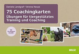 E-Book (pdf) 75 Coachingkarten Übungen für tiergestütztes Training und Coaching von Daniela Landgraf, Verena Neuse