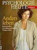E-Book (pdf) Psychologie Heute Compact 42: Anders Leben von 