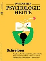 E-Book (pdf) DAS DOSSIER Psychologie Heute: Schreiben von 