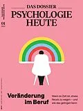 E-Book (pdf) DAS DOSSIER Psychologie Heute: Veränderung im Beruf von 