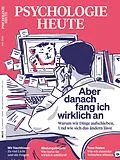 E-Book (pdf) Psychologie Heute 5/2024: Aber danach fang ich wirklich an von 