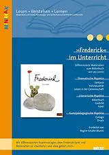 Geheftet (Geh) »Frederick« im Unterricht von Regine Schäfer-Munro