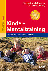 Kartonierter Einband Kinder-Mentaltraining von Saskia Baisch-Zimmer, Gabriele A. Petrig