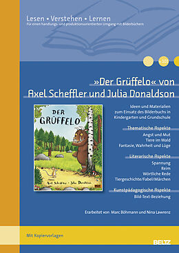 Kartonierter Einband »Der Grüffelo« von Axel Scheffler und Julia Donaldson von Marc Böhmann, Nina Lawrenz