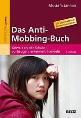 Kartonierter Einband Das Anti-Mobbing-Buch von Mustafa Jannan
