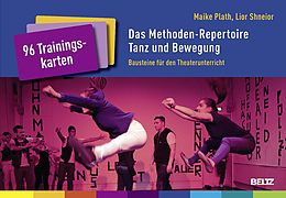 Textkarten / Symbolkarten Das Methoden-Repertoire Tanz und Bewegung von Maike Plath, Lior Shneior