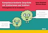 Textkarten / Symbolkarten Kompetenzorientierte Gespräche mit Schülerinnen und Schülern von Hanna Hardeland, Marianne Berger