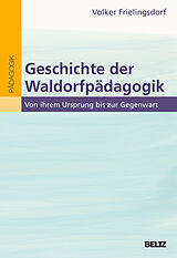 E-Book (pdf) Geschichte der Waldorfpädagogik von Volker Frielingsdorf