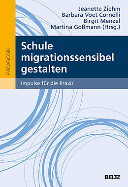 E-Book (pdf) Schule migrationssensibel gestalten von 