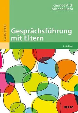 E-Book (pdf) Gesprächsführung mit Eltern von Gernot Aich, Michael Behr