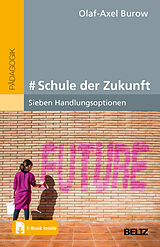 Set mit div. Artikeln (Set) # Schule der Zukunft von Olaf-Axel Burow