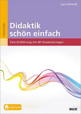 E-Book (pdf) Didaktik schön einfach von Lars Schmoll