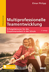 Set mit div. Artikeln (Set) Multiprofessionelle Teamentwicklung von Elmar Philipp