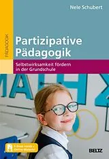 Set mit div. Artikeln (Set) Partizipative Pädagogik von Nele Schubert