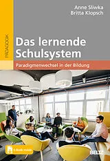Kartonierter Einband Das lernende Schulsystem von Anne Sliwka, Britta Klopsch