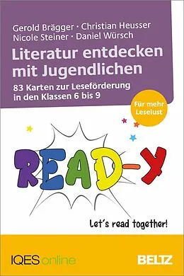 E-Book (pdf) Literatur entdecken mit Jugendlichen von Gerold Brägger, Christian Heusser, Nicole Steiner