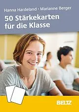 E-Book (pdf) 50 Stärkekarten für die Klasse von Hanna Hardeland, Marianne Berger-Riesmeier