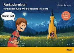 E-Book (pdf) »Komm mit!« - Fantasiereisen zur Entspannung, Meditation und Resilienz von Michael Burtscher