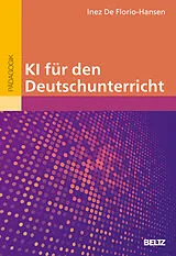 Kartonierter Einband KI für den Deutschunterricht von Inez De Florio-Hansen