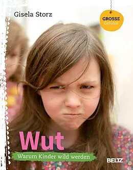 E-Book (epub) Große Gefühle: Wut von Gisela Storz