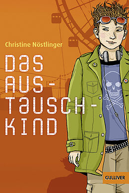 Kartonierter Einband Das Austauschkind von Christine Nöstlinger