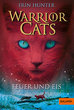 Couverture cartonnée Warrior Cats. Feuer und Eis de Erin Hunter